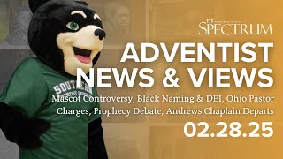 Mascot Controversy, Black Naming & DEI, Andrews Chaplain Departs + More | Adventist News & Views