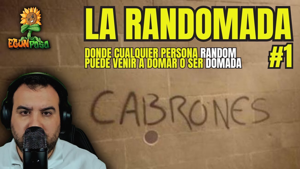 LA RANDOMADA #1: EL SPACE DONDE CRITICAR Y DOMAR A ALGUIEN O SER DOMADO. MICRO ABIERTO.