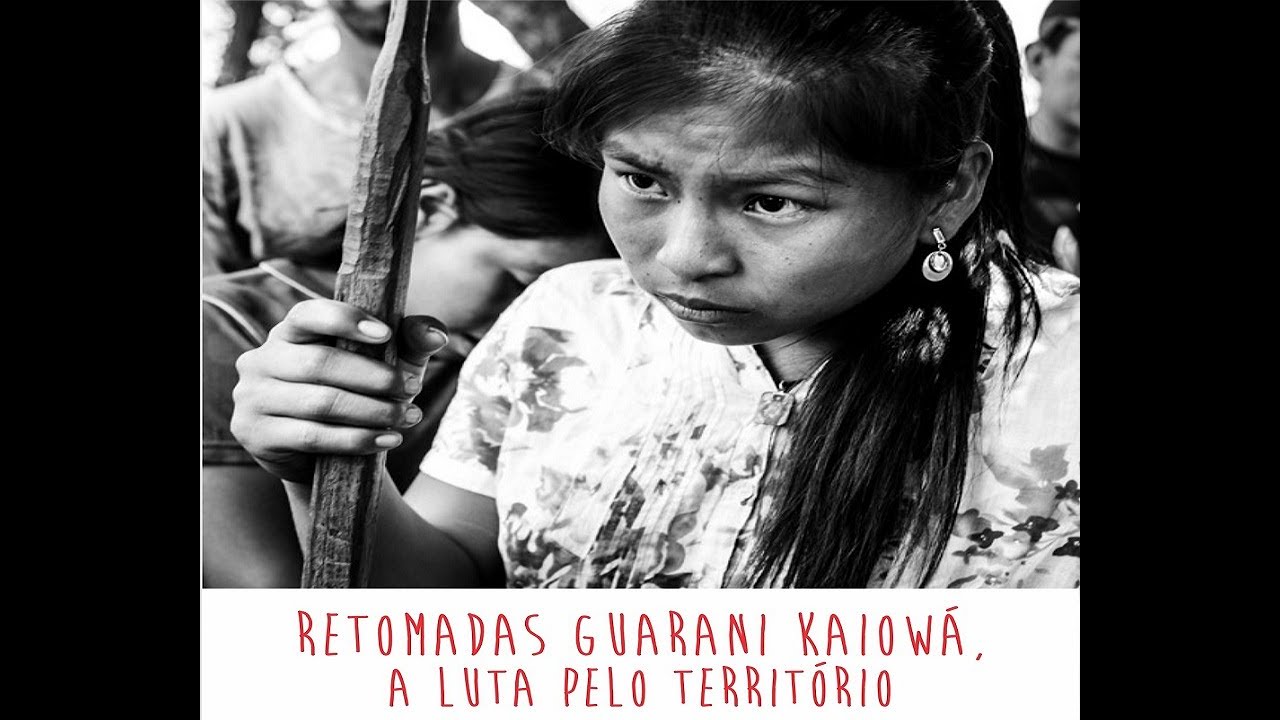RETOMADAS GUARANI KAIOWÁ, A LUTA PELO TERRITÓRIO l Documentário de Carlos Pronzato