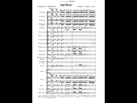 Georges Bizet - Patrie! ouverture Op. 19 for orchestra (with score)