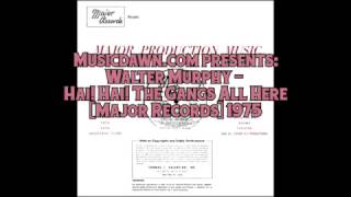 Walter Murphy - Hai! Hai! The Gangs All Here - Library Funk 1975