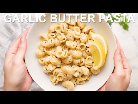 Garlic Butter Pasta