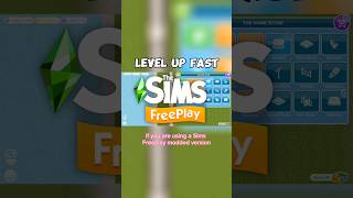 HOW TO LEVEL UP FAST ON SIMS FREEPLAY #simsfreeplay