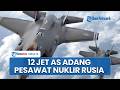 Detik Detik Pesawat Nuklir Rusia Diadang 12 Jet Tempur AS Kanada Kala Konflik Iran AS Memanas