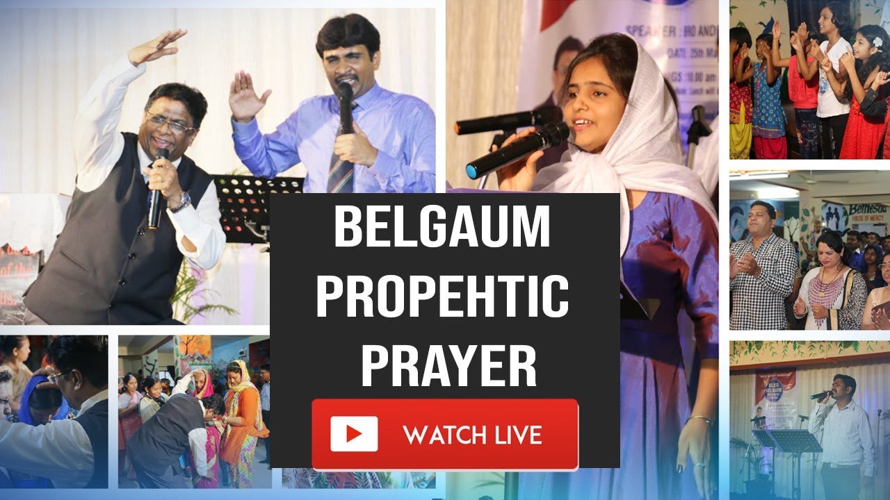 Live Belgaum Propehtic Prayer (ಬೆಳಗಾವಿ ಪ್ರಥನ ಮಹೋತ್ಸವ ಕೂಟ) - Grace Ministry Mangalore