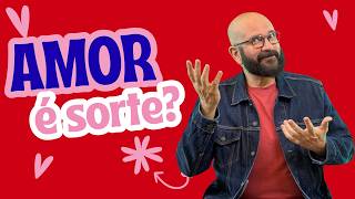 AMOR É SORTE? | JOGO DE PERGUNTAS | Marcos Lacerda, psicólogo