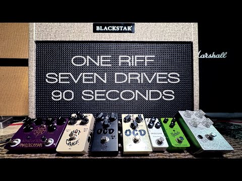 7 pedals, one riff, 90 seconds - quick overdrive shootout