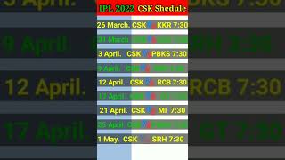 IPL 2022 - CSK Full IPL Schedule Release | CSK Full  Matches 2022 Shedule CSK vs KKR First match