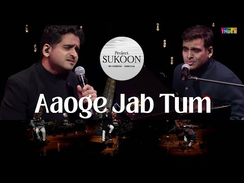 Aaoge Jab Tum | Project Sukoon (Live) | NMACC | Aabhas - Shreyas | Indie Routes