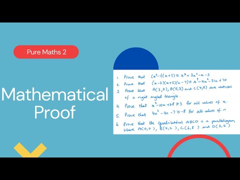 Mathematical Proof (Edexcel IAL P2 1.5)