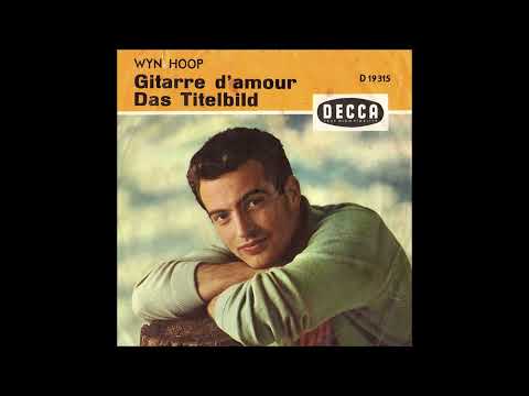 Wyn Hoop  -  Gitarre d´ amour  (kleine Besetzung)  1962