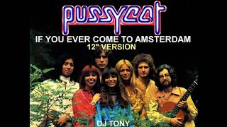 Pussycat - If You Ever Come To Amsterdam (12&#39;&#39; Version - DJ Tony)