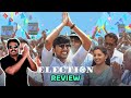 Election Movie Review by Filmi craft Arun | Vijay Kumar | Preethi Asrani | Thamizh