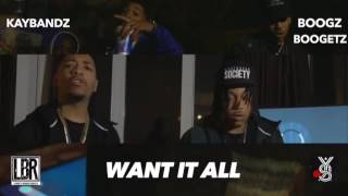 Kay Bandz​ ft. Boogz Boogetz​ "WANT IT ALL" (OFFICIAL TRAILER)