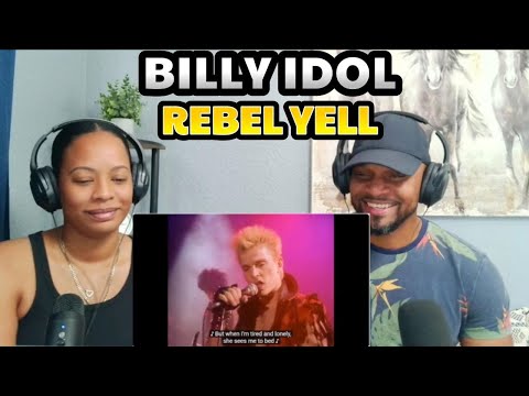 First Time Hearing Billy Idol – Rebel Yell… THIS SONG GOES HARD!
