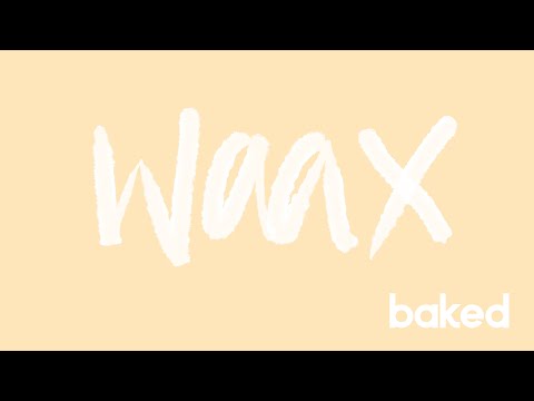 WAAX - Same Same | baked