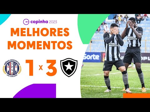 GRÊMIO SÃO-CARLENSE 1 X 3 BOTAFOGO-RJ | MELHORES MOMENTOS | 3ª RODADA | PRIMEIRA FASE | COPINHA 2023