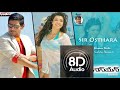Sir Osthara 8D AUDIO VERSION
