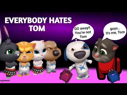 My Talking Tom Friends - EVERYBODY HATES TOM - AMONG US