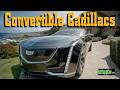 Convertible Cadillacs.