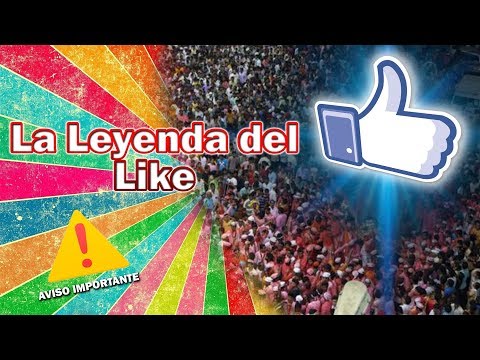 La Leyenda del Like + AVISO ESPECIAL | Esteban Gonzalez