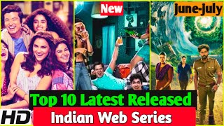 Top 10  Indian web series on  Netflix, Sony liv, Amazon prime, Voot, Lionsgate  | June-July 2022.