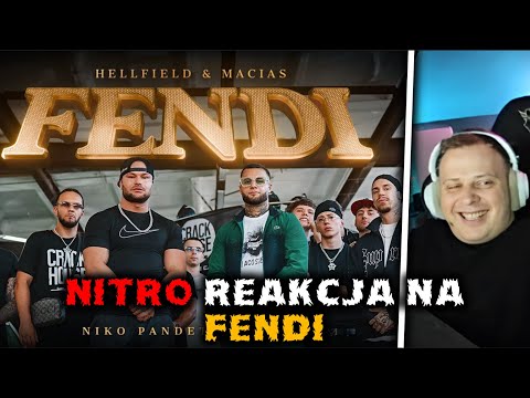 Nitro reakcja na remix Fendi HELLFIELD, MACIAS