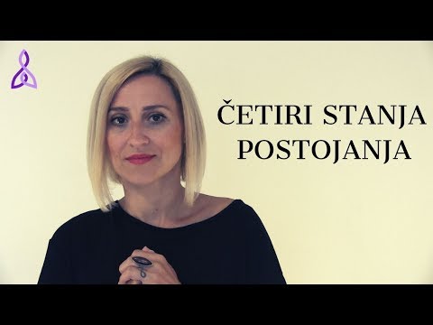 Četiri stanja postojanja: što sve možemo sa našom sviješću?