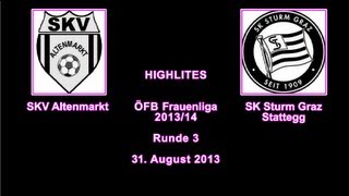 preview picture of video 'SKV Altenmarkt - SK Sturm Graz / Stattegg - 31. 8. 2013'