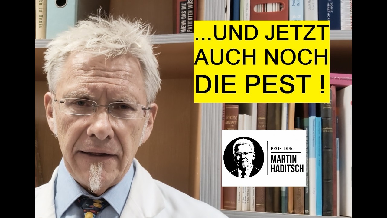 ...UND JETZT AUCH NOCH DIE PEST !