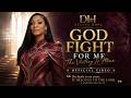God Fight For Me | Delana Hope (Official Video)