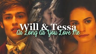 Will &amp; Tessa | As long as you love me. (the infernal devices)