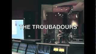 The Troubadours (Trailer)