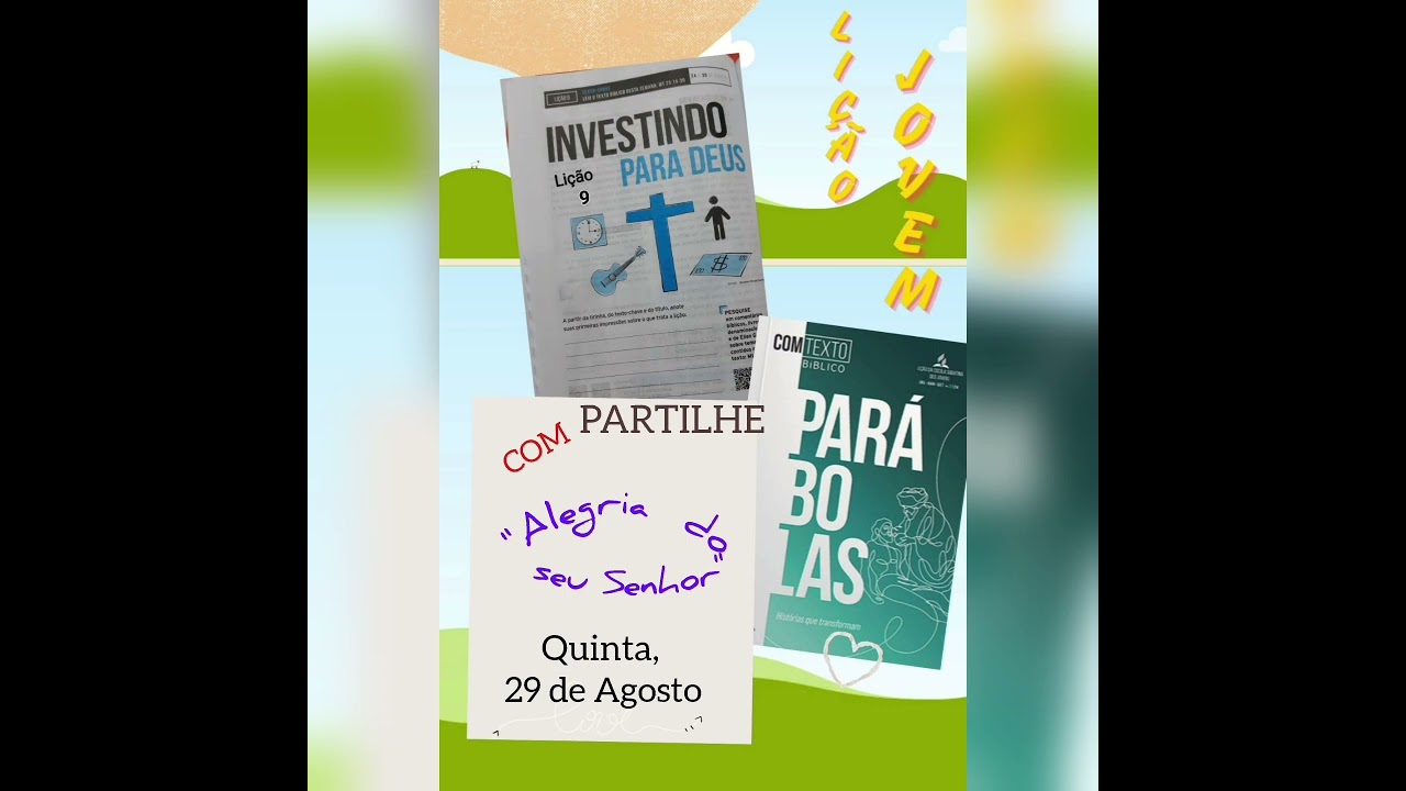 Lição 9 - Quinta,  29 de Agosto de 2024