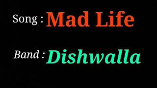 Dishwalla - Mad Life