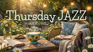 Thursday Summer Jazz ☕ Relaxing Bossa Nova Piano & Elegant Coffee Vibes for Daily Relaxation