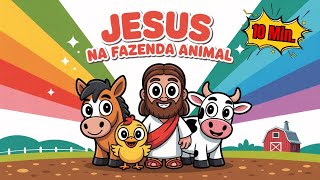 MARATONA de Música Infantil Gospel: Jesus e os Bichinhos da Fazenda