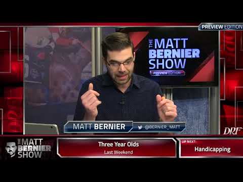 The Matt Bernier Show - Sam F. Davis Stakes Edition