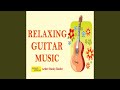 Relaxing Soft Guitar Music