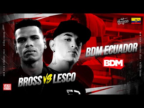 BROSS 🇻🇪 Vs. LESCO | FINAL NACIONAL BDM ECUADOR 2022 #RapGuayaco #VersoKrudo