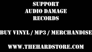 AUDIO DAMAGE #9 -  A1 Autopsy - Don't Fuck With Me (Dolphin's Corestep Remix) www thehardstore com