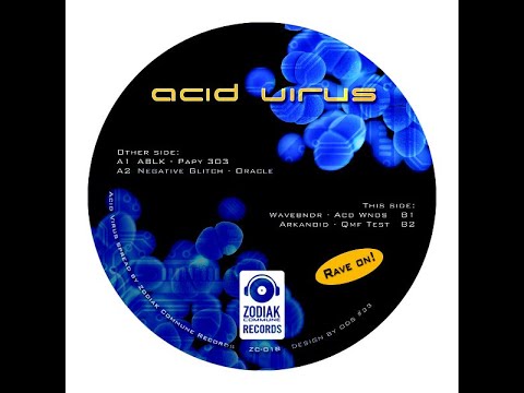 Zodiak Commune 018 - About Blank + Negative Glitch + WaveBndr + Arkanoid : Acid Virus