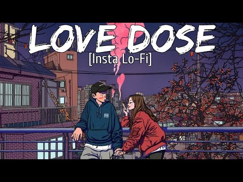 Love Dose [Slowed + Reverb] Yo Yo Honey Singh | Insta Lo-Fi | RaMe Music | Lyrics