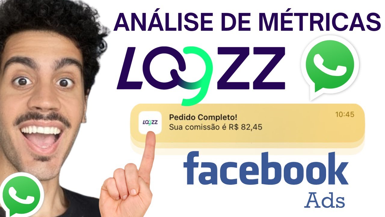 Como Vender na Logzz - Estudo de Métricas e Script de WhatsApp (PARTE 2)