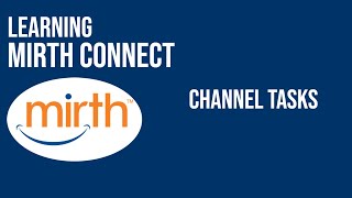 Channel View: Channel Tasks