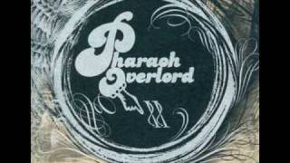 Pharaoh Overlord - August
