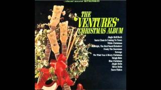 The Ventures - Santa Claus Is Coming To Town