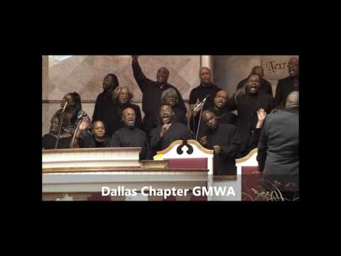 Dallas Chapter GMWA "I'm In His Safety"