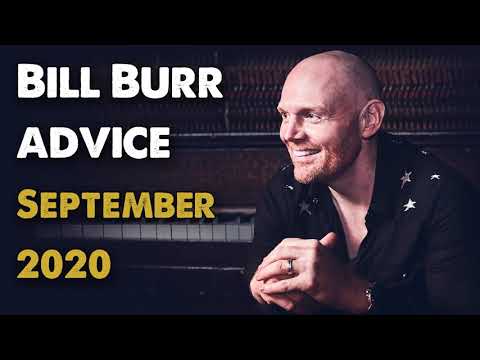 Fall Asleep to Bill Burr's Life Advice - Sept 2020 | Monday Morning Podcast
