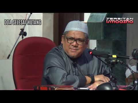 Ustaz Shamsuri Ahmad-Doa Selesai Hutang